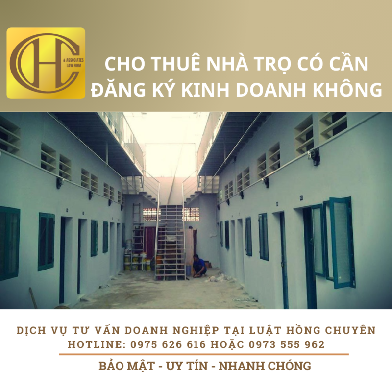 CHO THUÊ TRỌ CÓ CẦN ĐĂNG KÝ KINH DOANH KHÔNG