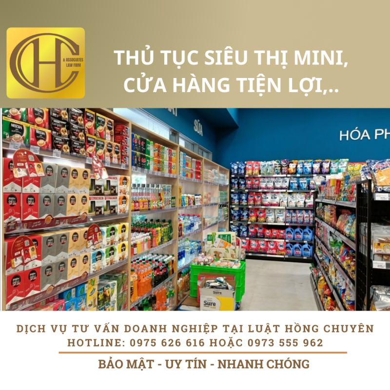 THỦ TỤC MỞ SIÊU THỊ MINI, CỬA HÀNG TIỆN LỢI, TẠP HÓA