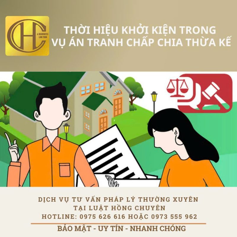 THỜI HIỆU KHỞI KIỆN – VỤ ÁN CHIA THỪA KẾ