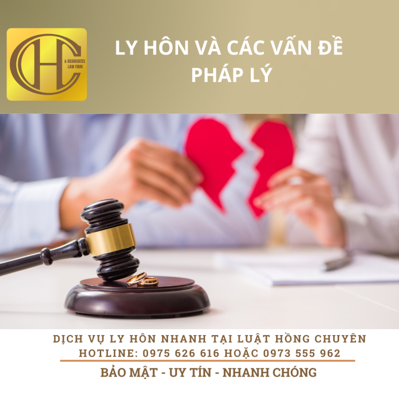 LY HÔN VÀ CÁC VẤN ĐỀ PHÁP LÝ