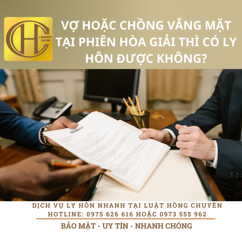 VỢ HOẶC CHỒNG VẮNG MẶT TẠI TÒA ÁN KHI GIẢI QUYẾT THUẬN TÌNH LY HÔN THÌ CÓ GIẢI QUYẾT ĐƯỢC KHÔNG? VỢ HOẶC CHỒNG VẮNG MẶT TẠI TÒA ÁN KHI GIẢI QUYẾT THUẬN TÌNH LY HÔN THÌ CÓ GIẢI QUYẾT ĐƯỢC KHÔNG?