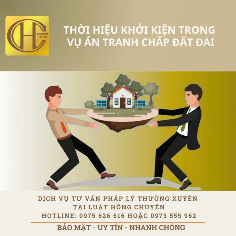 THỜI HIỆU KHỞI KIỆN – TRANH CHẤP ĐẤT ĐAI THỜI HIỆU KHỞI KIỆN – TRANH CHẤP ĐẤT ĐAI